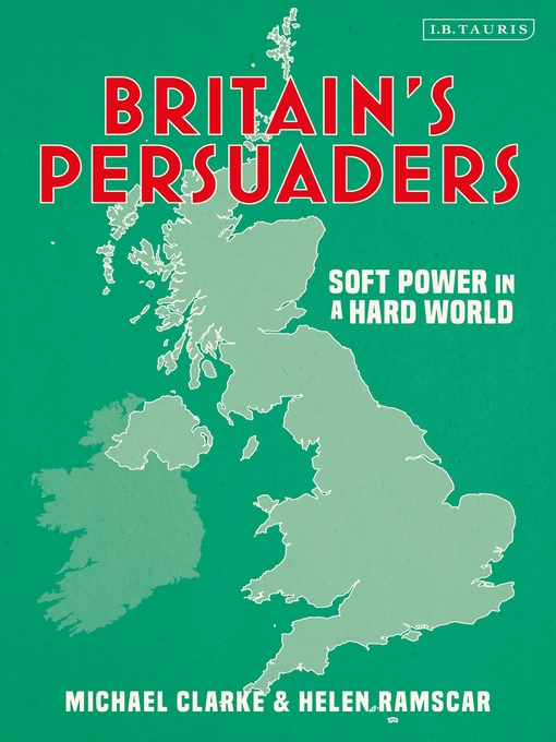 Title details for Britain's Persuaders by Helen Ramscar - Available
